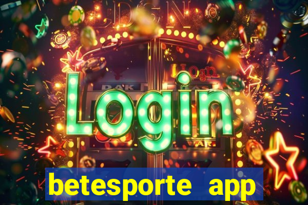 betesporte app download apk